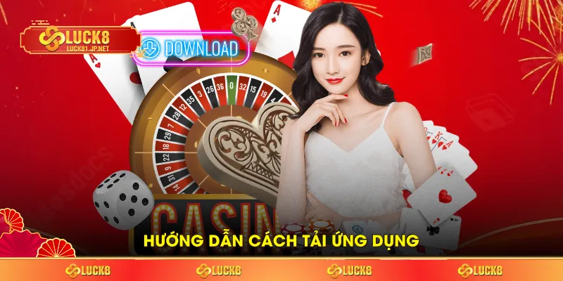 Hướng dẫn cách tải ứng dụng