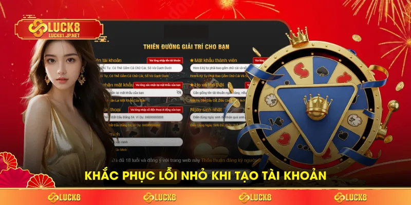 Khắc phục lỗi nhỏ khi tạo tài khoản Khắc phục lỗi nhỏ khi tạo tài khoản