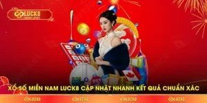 Xổ Số Miền Nam LUCK8 Cập Nhật Nhanh Kết Quả Chuẩn Xác